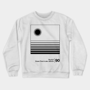 Dream Time in Lake Jackson / Minimalist Graphic Artwork Crewneck Sweatshirt